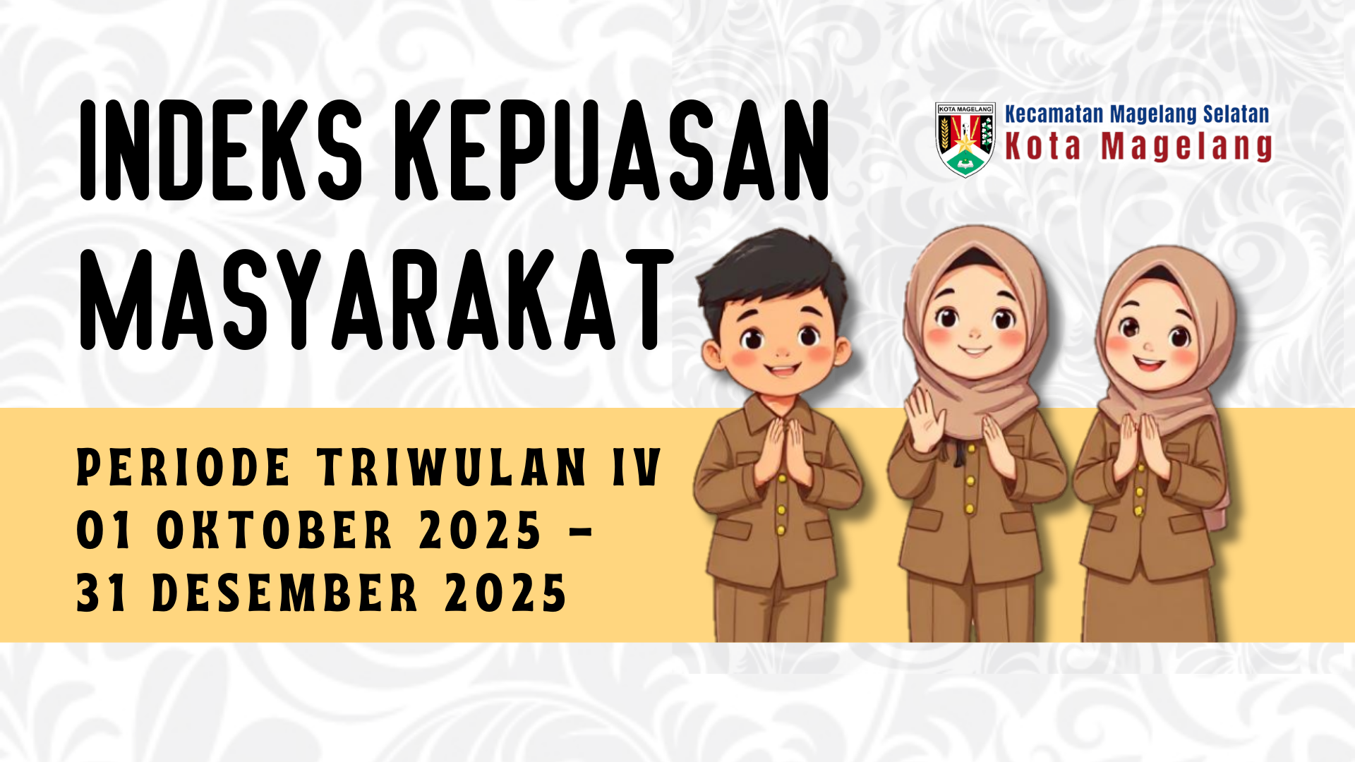 Read more about the article Indeks Kepuasan Masyarakat TW IV 2025